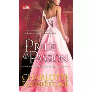 Novel HR: Pride dan Passion - Charlotte Featherstone