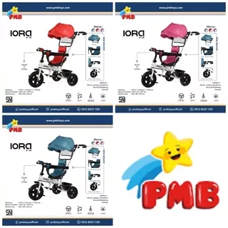 Tricycle PMB IORA T 11 T 21 Baby Stroller T11 T21 Sepeda Anak Roda Tiga 3 Kereta Dorong Anak Bayi Kereta Dorongan Anak Bayi T10 T 10