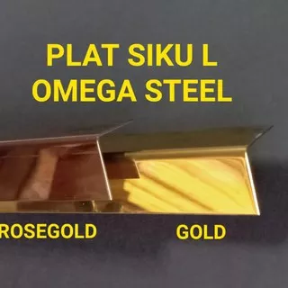 PLAT SIKU L GOLD/ROSEGOLD OMEGA 20x20mmx305cmx0,8mm STAINLESS ASLI 201 - GOLD EMAS