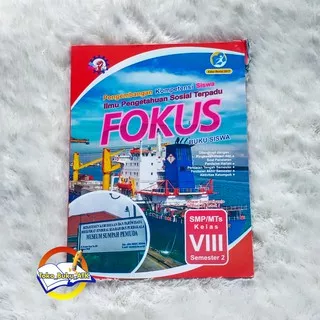 Buku Fokus SMP Ilmu Pengetahuan Sosial (IPS) Kelas 8 Semester 2 Edisi Revisi 2017