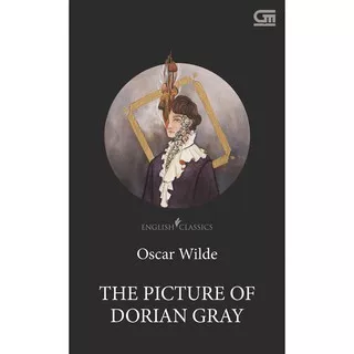 English Classics: The Picture of Dorian Gray by Oscar Wilde
