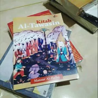 Kitab Al-Tawasin by Mansur Al-Hallaj