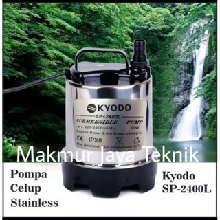 Pompa Air Celup Kolam Ikan Kyodo Sp.2400L/Pompa Submersible Stainless