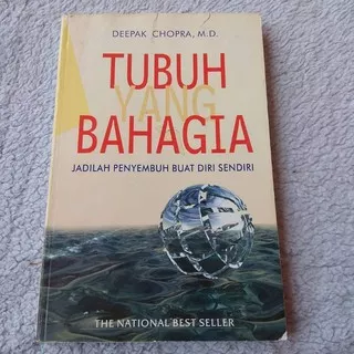 Tubuh yang Bahagia (QUANTUM HEALING) by Deepak Chopra