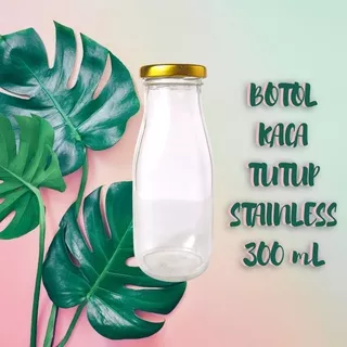 Botol Kaca Tutup Stainless 300 mL | Juice Milk Bottle | Botol Susu | Botol Kopi | Glass Bottle