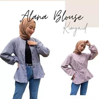 BLOUSE | ALANA BLOUSE | BLOUSE KIMYA