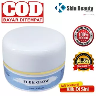 TERLARIS NIGHT CREAM FLEK GLOW / CREAM MALAM FARMASI AMPUH ATASI FLEK SEKALIGUS BISA BIKIN GLOWING