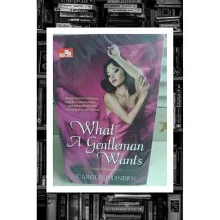 Novel What A Gentleman Wants By Caroline Linden (Novel Terjemahan)