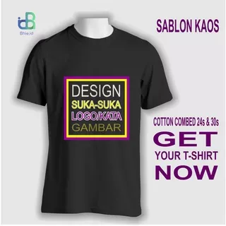 BAJU ATASAN KAOS PRIA WANITA POLOS SABLON CUSTOM GAMBAR TULISAN SATUAN DESAIN SENDIRI Katun combed 24s dan 30s Lengan Panjang Pendek Cowok Cewek Murah