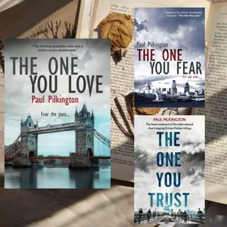 The One You Love The One You Fear The One You Trust (Emma Holden Suspense Mystery Trilogy, Book 1 2 3) Paul Pilkington