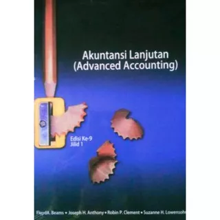 Akuntansi lanjutan ( ADVANCED ACCOUNTING) Jilid 1 Edisi 9