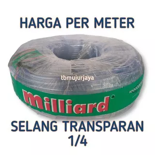 Selang Transparan / Selang Akuarium / Selang Tukang / Selang Waterpass 1/4  Harga Per Meter