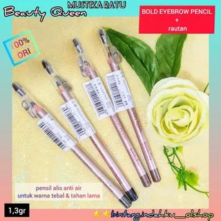 #MUSTIKA RATU# PENSIL ALIS BEAUTY QUEEN~BOLD EYEBROW PENSIL+RAUTAN