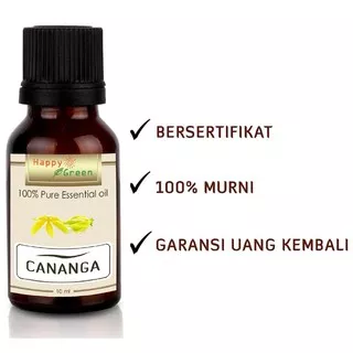 kesehatan, Happy Green Cananga Essential Oil (30 ml) Minyak Atsiri Bunga Kenanga