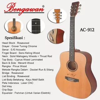 GITAR AKUSTIK ORIGINAL BENGAWAN TYPE AC - 912