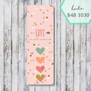 Walldecor shabby / poster kayu / ukuran 10x30cm / love all around