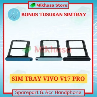 Simtray Simlock Vivo V17 Pro Slot Sim Tray Wadah Dudukan Holder Tempat Kartu Simcard Hp Handphone Vivo V17 pro Simtray Sim Tray Ori Original Mikhasa Store