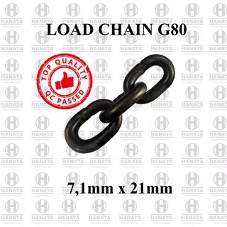Rantai Baja / Load Chain G80 7,1mm x 21mm