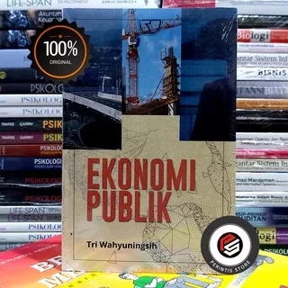 Buku Ekonomi Publik Oleh Tri Wahyuningsih #RAJAWALI