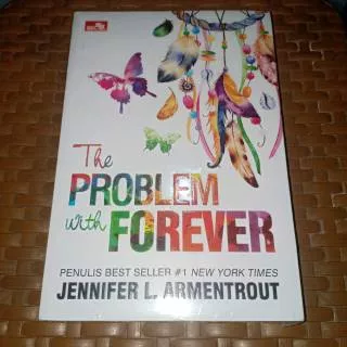 Novel The Problem With Forever by Jeniffer L. Armentrout