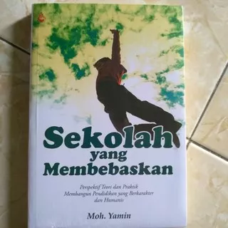 Buku Sekolah yang Membebaskan - Moh. Yamin