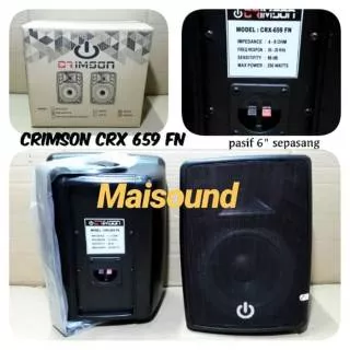 SPEAKER BOX CRIMSON CRX 659 FN SPEAKER PASIF 6 INCH CRX 659FN CRX659 F