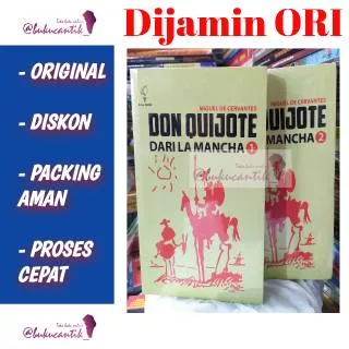 Paket 2 Buku Don Quixote Quijote Dari La Mancha Miguel De Cervantes Jilid 1 dan 2