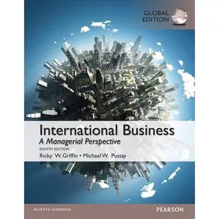 Pearson International Business A Managerial Perspective 8ed 9781292018218