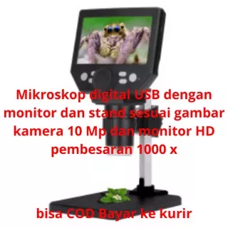 Mikroskop digital USB dengan monitor dan stand sesuai gambar kamera 10 Mp dan monitor HD pembesaran 1000 x