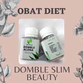 OBAT DIET OBAT PENURUN BERAT BADAN OBAT KURUS OBAT SLIM BEAUTY OBAT PENURUN BB DOMBLE ALONA