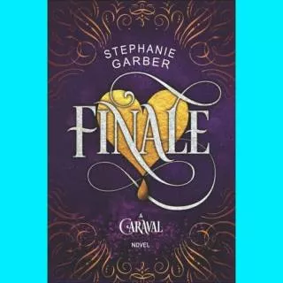 Caraval #3 : Finale - Stephanie Garber