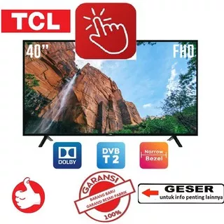 TCL LED TV 40 inch 40B3 DIGITAL full HD - garansi RESMI TCL 3 Tahun