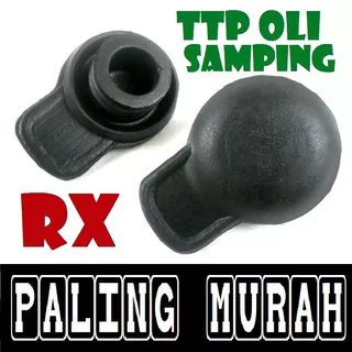 TUTUP Oli Samping RX King RXK New RXS Karet Tutup Botol Tabung Tangki PALING MURAH JEJERAN MOTOR