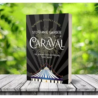 Caraval by Stephanie Garber