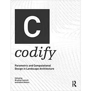 Buku Codify: Parametric and Computational Design in Landscape