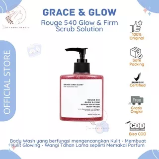 [FREE MASKER] Grace & Glow Grace & Glow Rouge 540 Glow & Firm Scrub Solution Body Wash Niacinamide + Collagen BPOM Body Wash