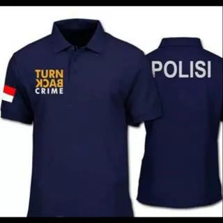 Polo shirt - Tshirt - Kaos Kerah TURN BACK CRIME POLISI