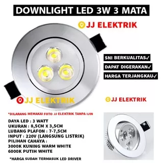 LAMPU DOWNLIGHT LED 3 WATT 3w 3 MATA SNI CEILING SPOT SOROT FOKUS SPOTLIGHT