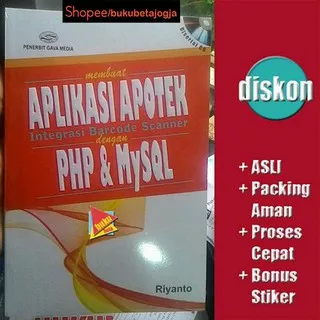 Membuat Aplikasi Apotek Integrasi Barcode Scanner dengan PHP & MySQL  - Riyanto