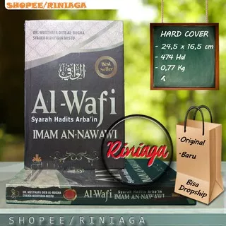 Al Wafi - Syarah Hadits Arbain Imam An Nawawi -  Pustaka Al Kautsar - alkautsar - Riniaga