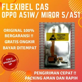 Flexible konektor cas oppo A51w Kabel Flexi charger hp oppo mirror 5 papan fleksibel cas oppo A51