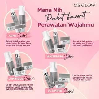 Paket Perawatan MS GLOW ORIGINAL Whitening Series / Luminous Series / Acne Series / Ultimate Series