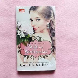 Wife By Wednesday - Catherine Bybee