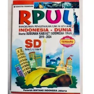 RPUL SD Kelas 3, 4, 5 dan 6  EDS TERBARU 2019 - 2024 PENULIS : YUDHISTIRA IKRANEGARA