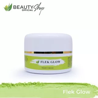 NGHT CREAM FLEK GLOW CREAM MALAM FLEK CREAM MALAM GLOWING CREAM PENGHILANG FLEK