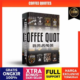 Coffee Quotes  - Vector Designs - Business Branding