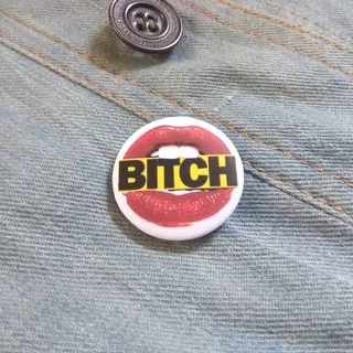 Biatch Pin Button 32