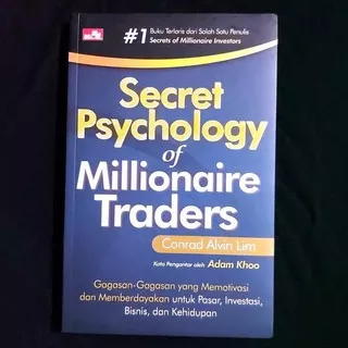 Buku Secret Psychology Of Millionaire Traders by Conrad Alvin Lim Gaga