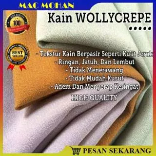 Kain wollycrepe. Kain wollycrepe premium. Kain wollycrepe caltri. Bahan wolycrepe. Kain wolly crepe