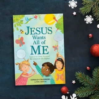 Buku Renungan Anak: Jesus Wants all of Me